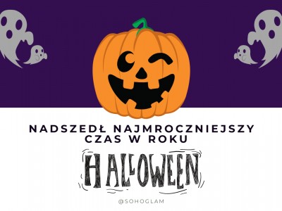 NADSZEDŁ NAJMROCZNIEJSZY CZAS W ROKU – HALLOWEEN! 