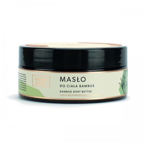 Nature Queen Bamboo body butter 150ml - regenerujące Masło do Ciała 